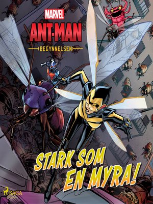 cover image of Ant-Man och Wasp--Begynnelsen--Stark som en myra!